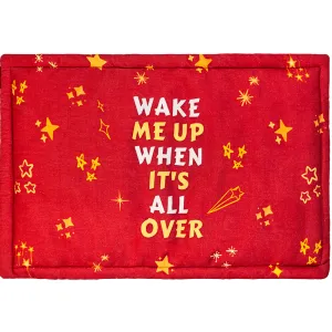 FurBuddies Wake Me Up When Its All Over Mat for Dogs and Cats